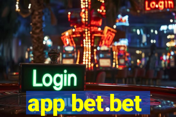 app bet.bet