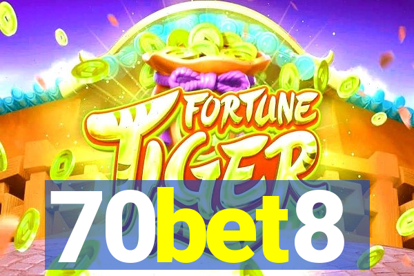 70bet8