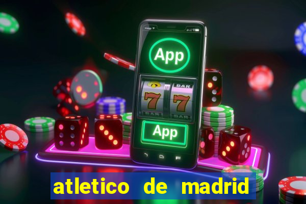 atletico de madrid x real madrid multicanais