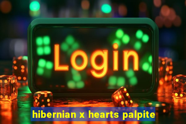 hibernian x hearts palpite