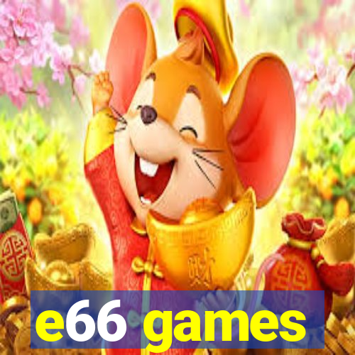 e66 games