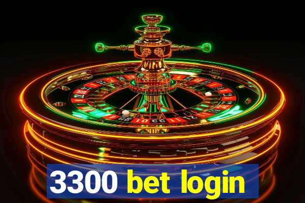 3300 bet login