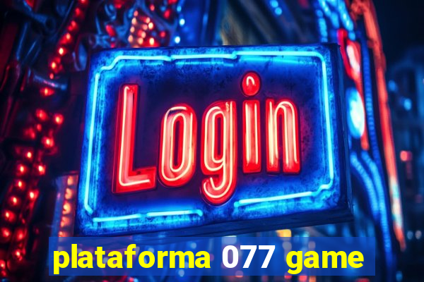 plataforma 077 game