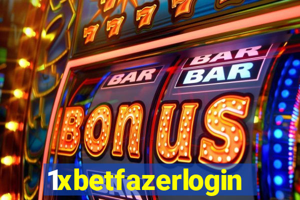 1xbetfazerlogin