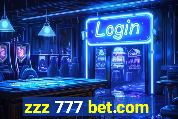 zzz 777 bet.com