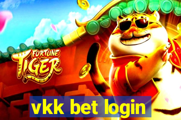 vkk bet login