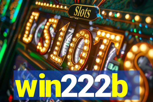 win222b