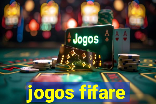 jogos fifare