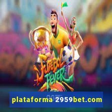 plataforma 2959bet.com