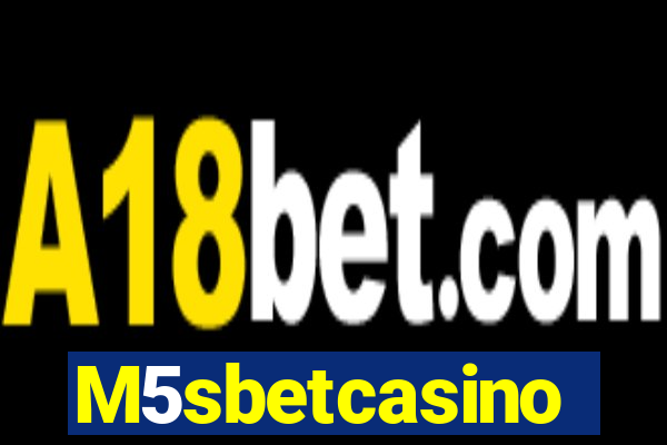 M5sbetcasino