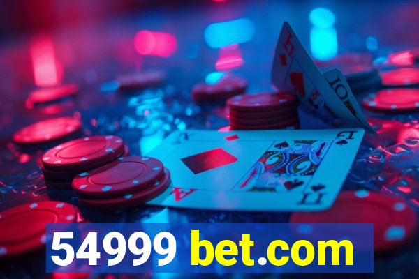 54999 bet.com