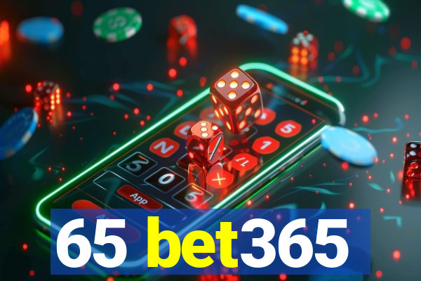 65 bet365