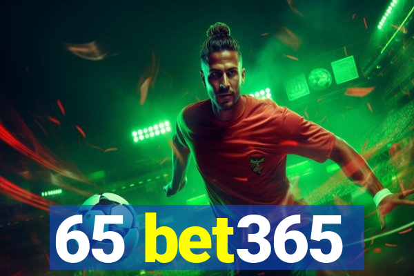 65 bet365