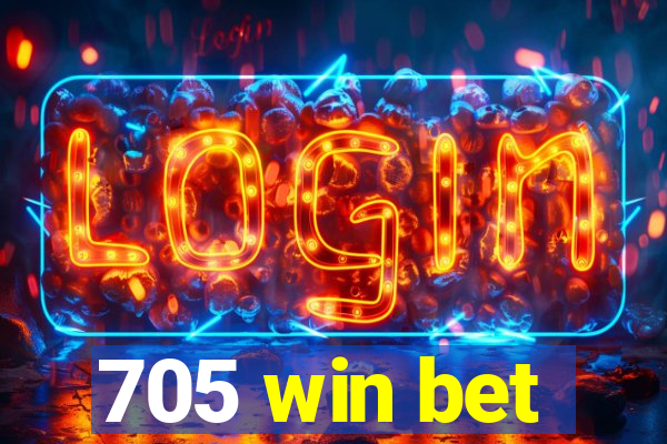 705 win bet