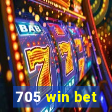 705 win bet