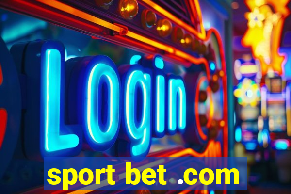 sport bet .com