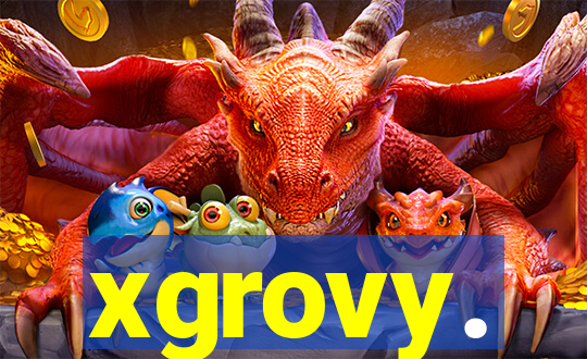 xgrovy.