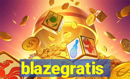 blazegratis