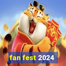 fan fest 2024