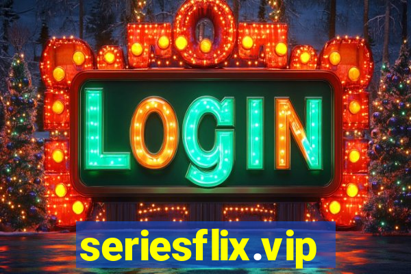 seriesflix.vip