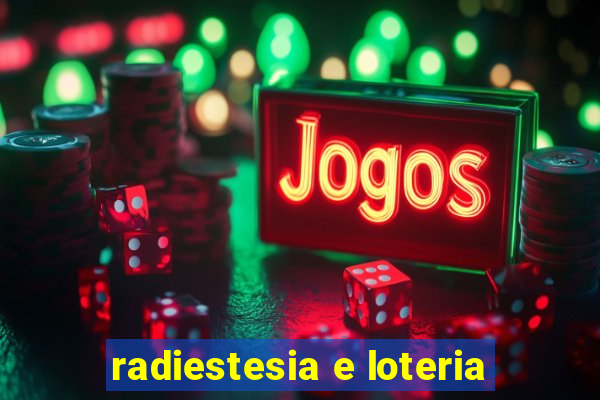 radiestesia e loteria