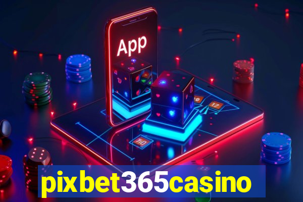 pixbet365casino