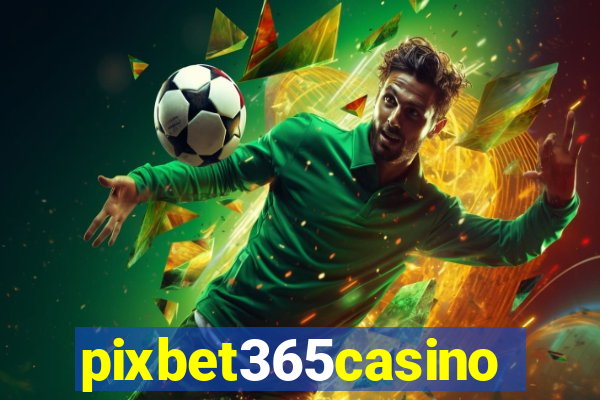 pixbet365casino