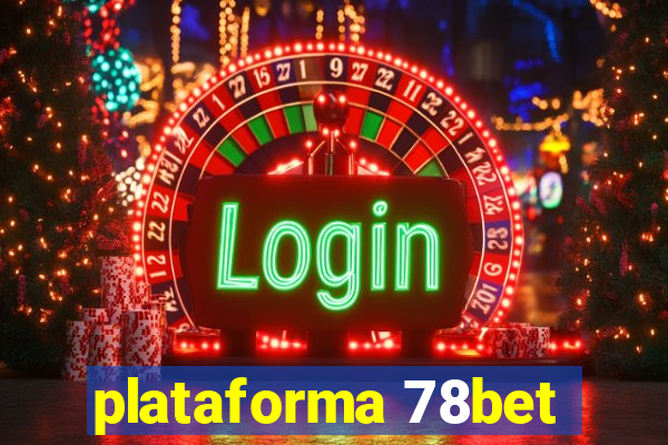 plataforma 78bet