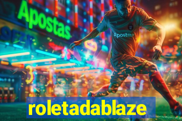 roletadablaze