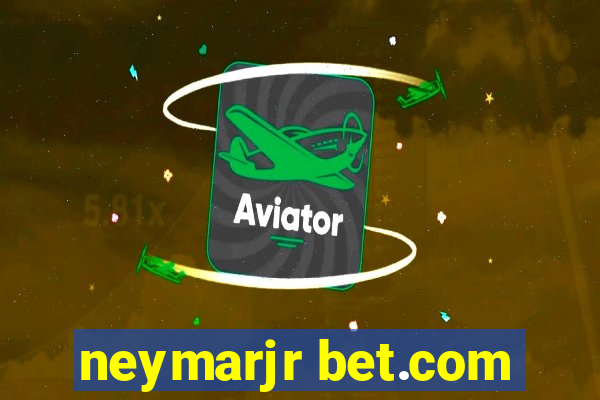 neymarjr bet.com