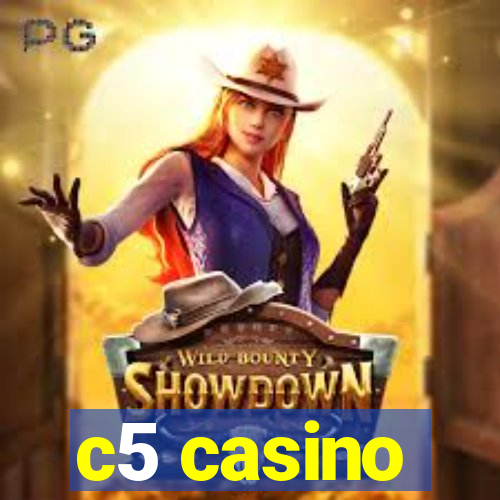 c5 casino