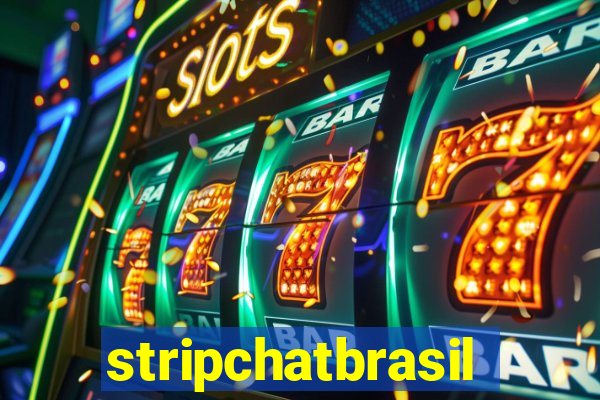 stripchatbrasil