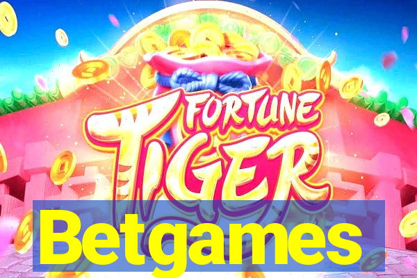 Betgames