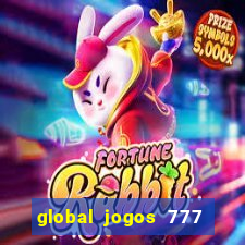 global jogos 777 paga mesmo