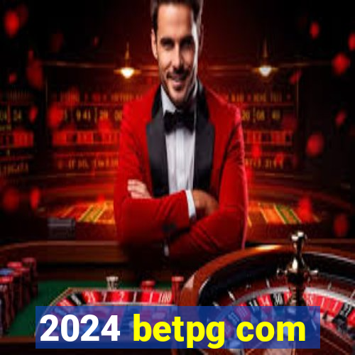 2024 betpg com