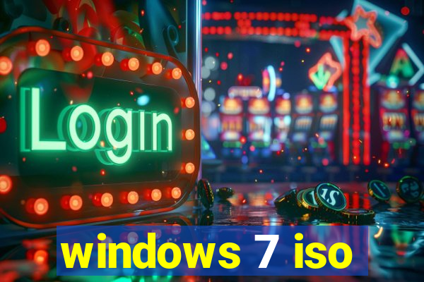 windows 7 iso