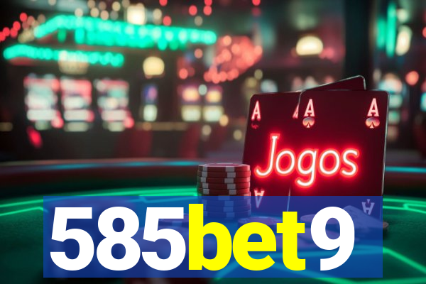 585bet9