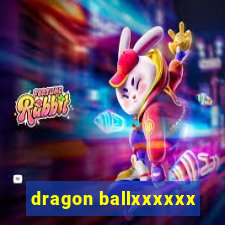 dragon ballxxxxxx