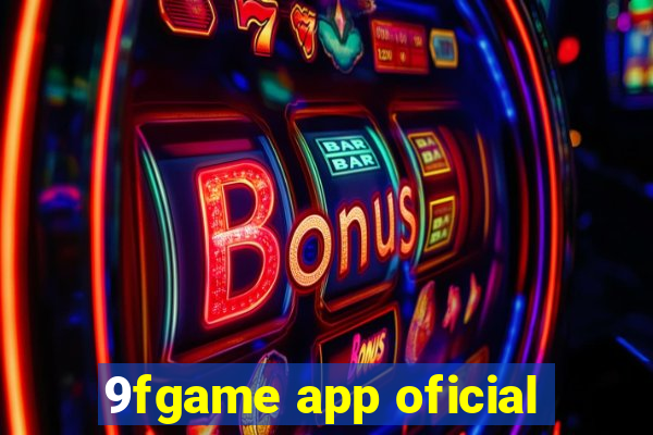 9fgame app oficial