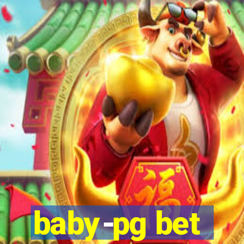 baby-pg bet