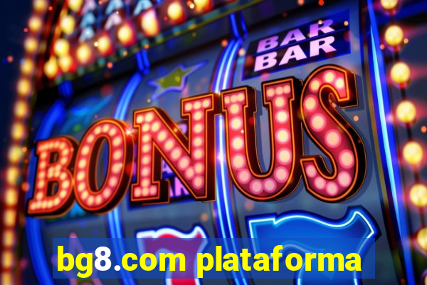 bg8.com plataforma