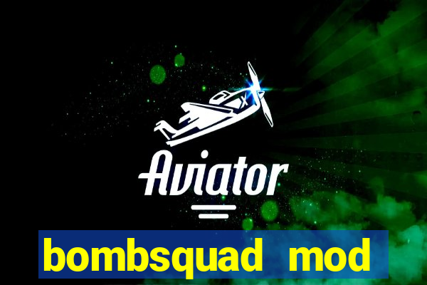 bombsquad mod manager download