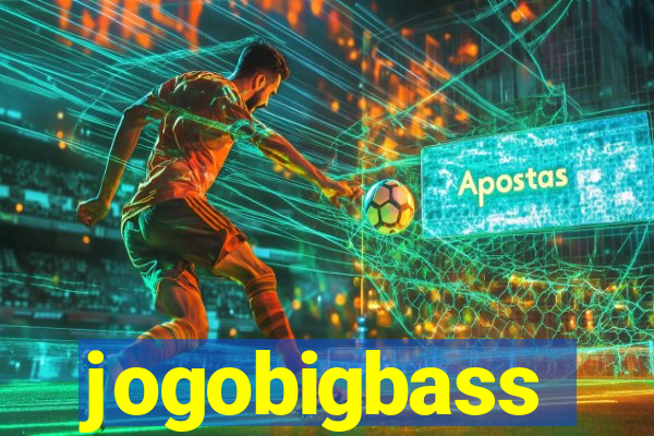 jogobigbass