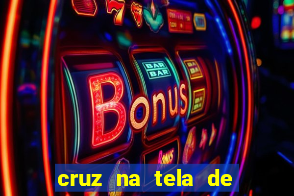 cruz na tela de cruz das