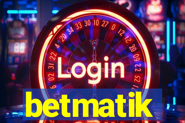 betmatik