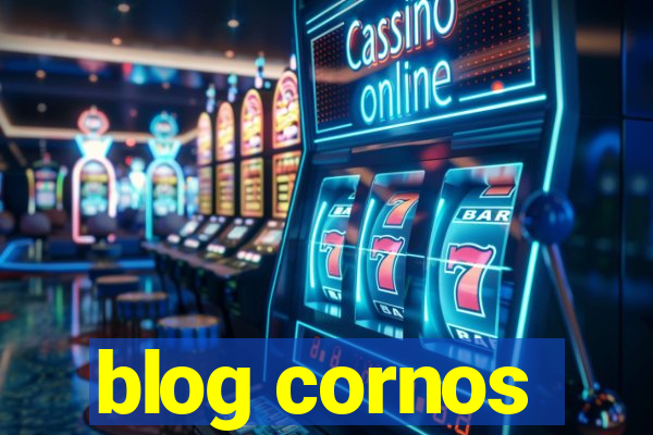 blog cornos