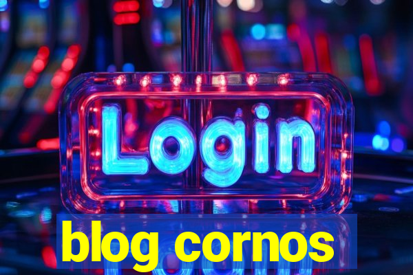 blog cornos