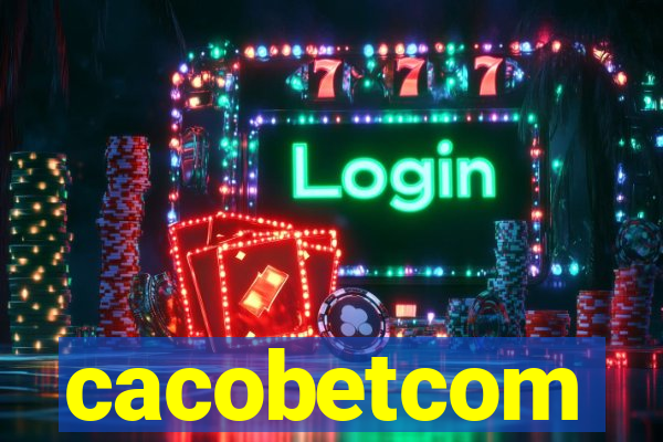 cacobetcom