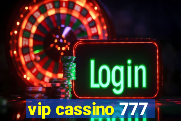 vip cassino 777