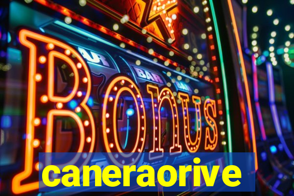 caneraorive